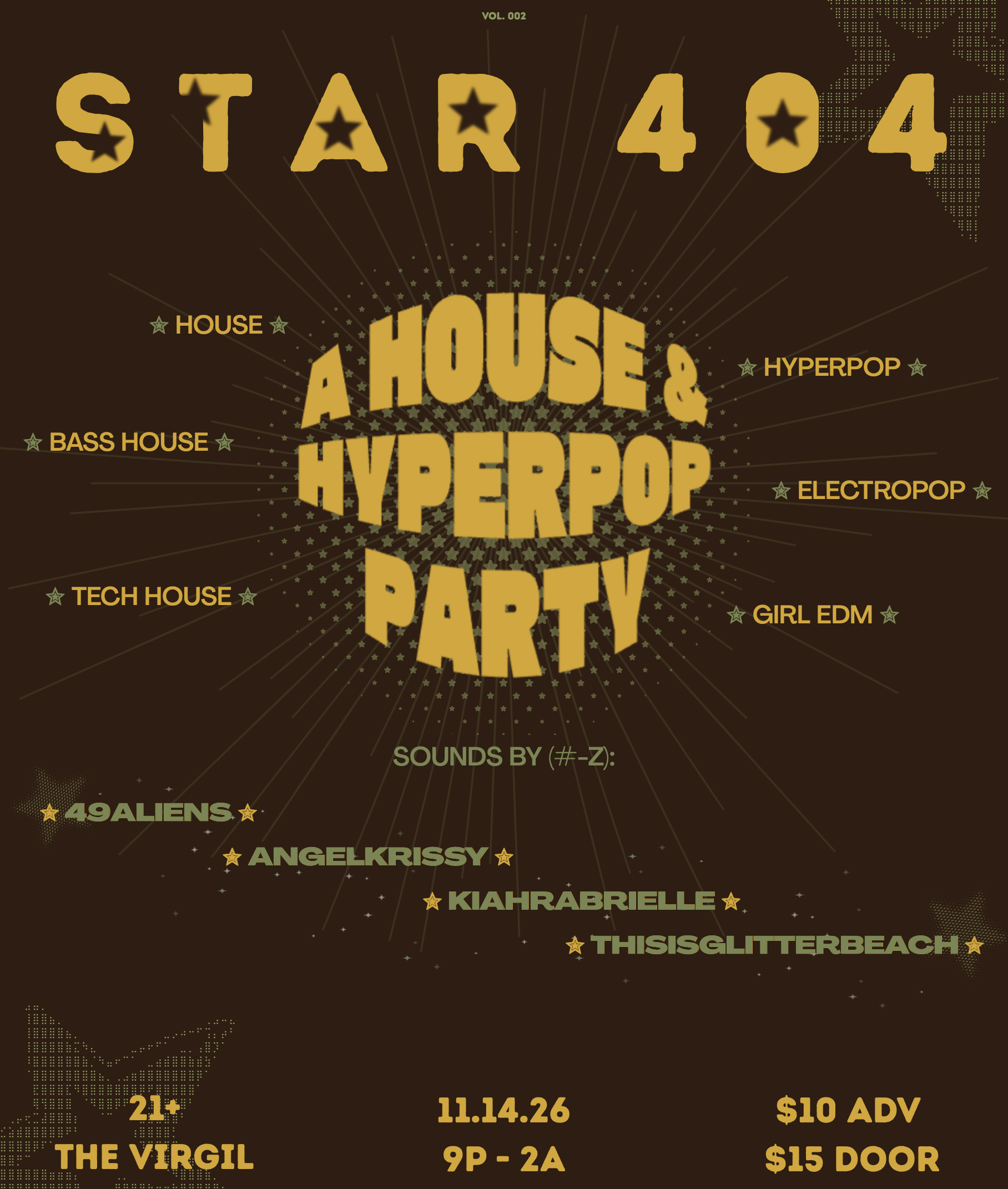 ˙⋆✮ STAR 404 presents: A HOUSE & HYPERPOP PARTY ✮⋆˙