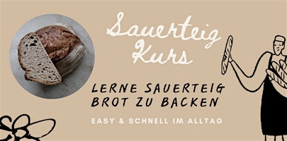 Sauerteig Kurs in Dachau - Lerne dein eigenes Sauerteig Brot zu backen