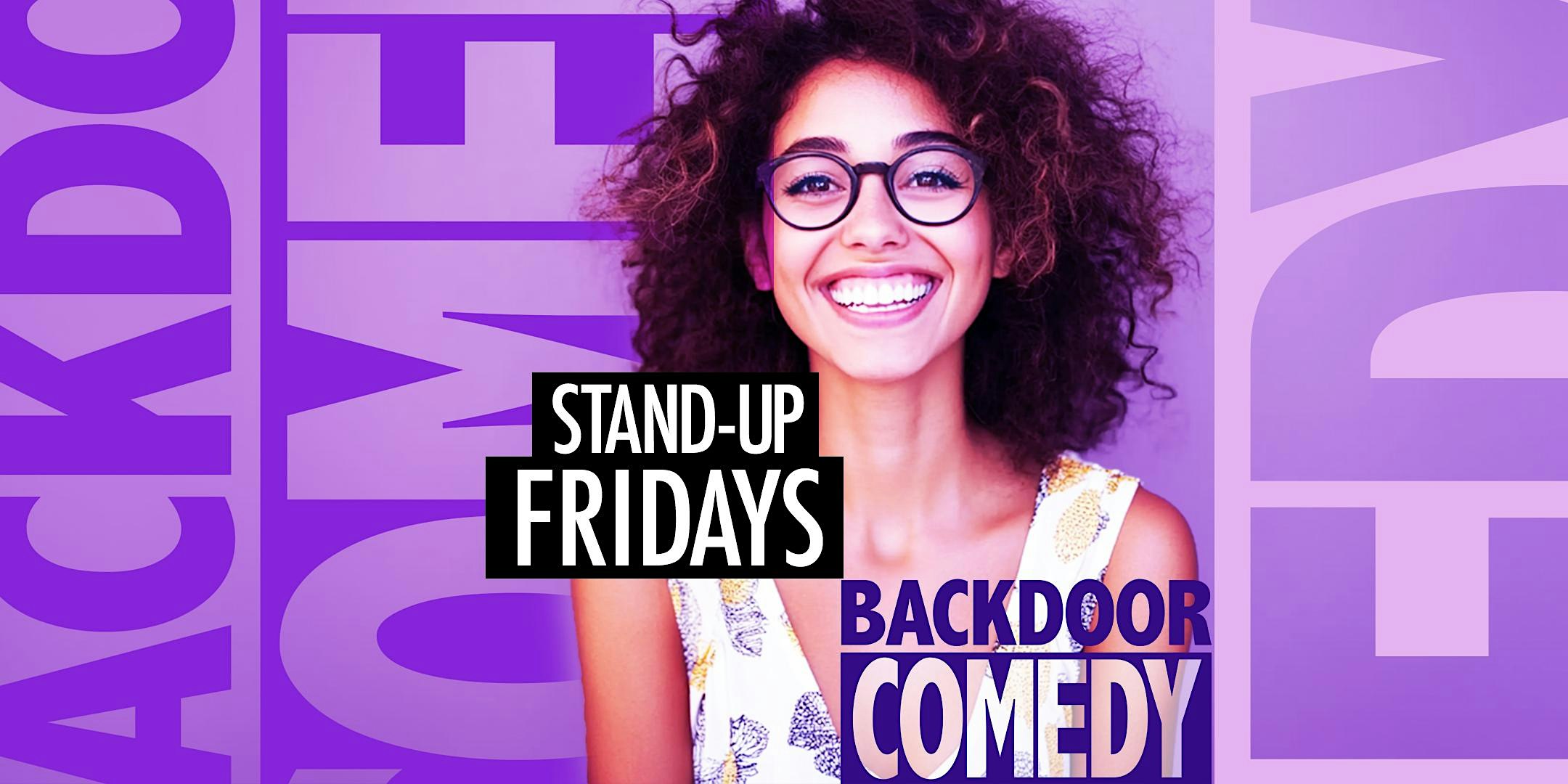 Backdoor Comedy  Standup Fridays