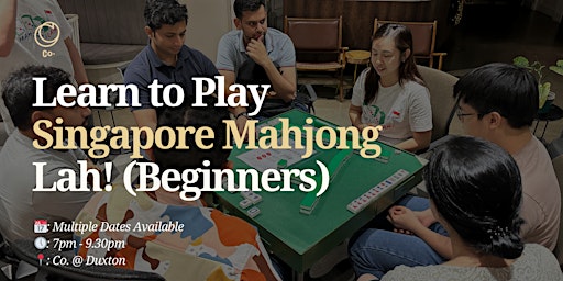 Learn to play Singapore Mahjong Lah! (Beginners)