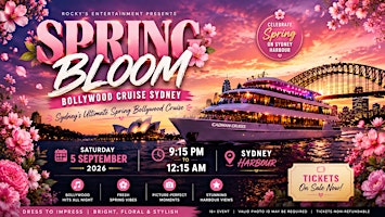 SPRING BLOOM | Bollywood Cruise Sydney