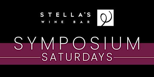 Stella's Wine Bar Symposium Saturdays - December 19, 2026