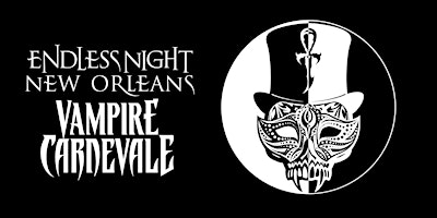 2026 Endless Night: New Orleans Vampire Ball