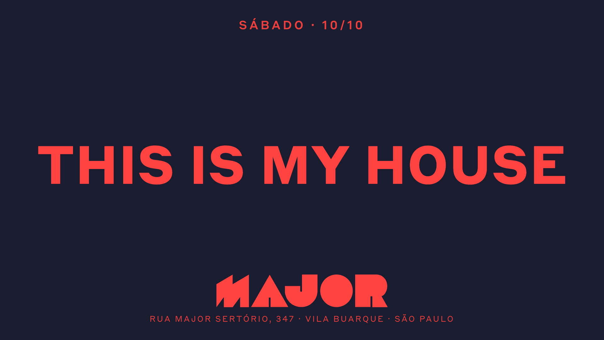 Major recebe This Is My House