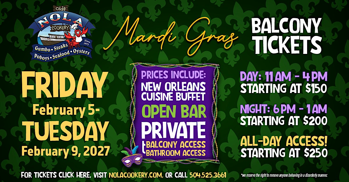 Mardi Gras 2027 Balcony Tickets @ NOLA COOKERY
