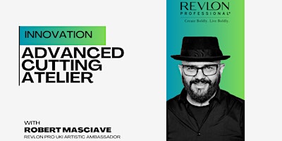 ADVANCED CUTTING ATELEIR - CREATIVE CUTTING  with Robert Masciave