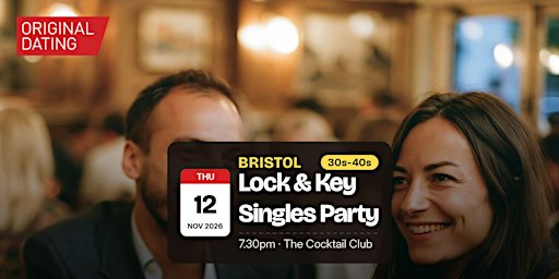Lock & Key Singles Party in Bristol @ The Cocktail Club | 30s-40s