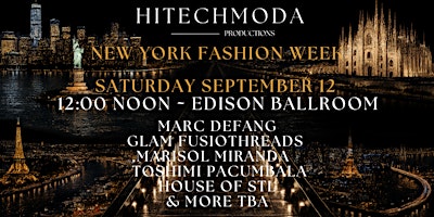 New York Fashion Week Saturday September 12, 2026 - 10:00 AM