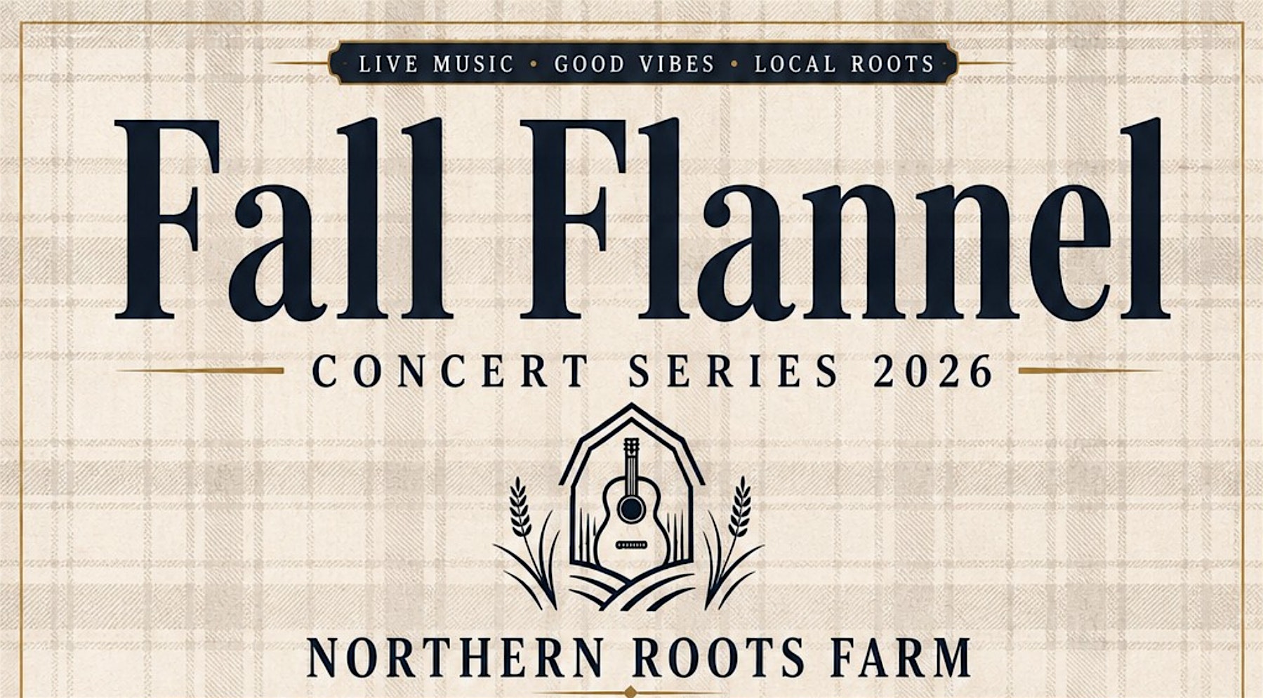 Fall Flannel Concert Series at Northern Roots Farm