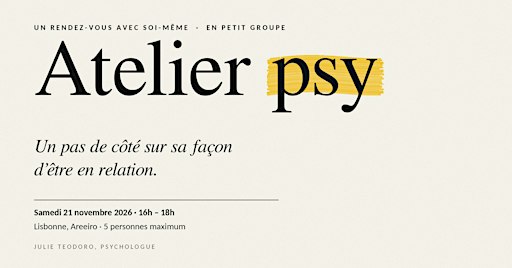 Atelier psy : notre place dans la relation à l'autre.