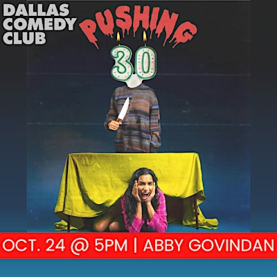Dallas Comedy Club Presents: ABBY GOVINDAN