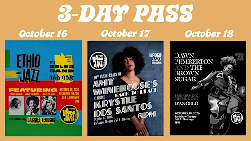 Infidels Jazz 3-Day Pass: October 16th, 17th, 18th