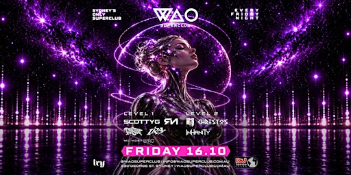 FRI 16 OCT - WAO SUPERCLUB @ IVY