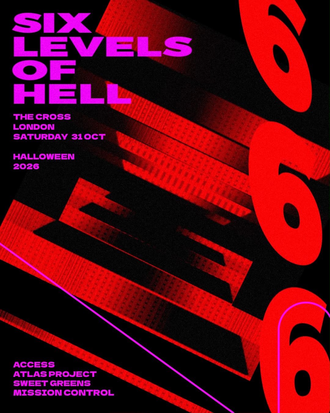 Access: Six Levels Of Hell (feat. Atlas Project, Mission Control, Sweet Greens)