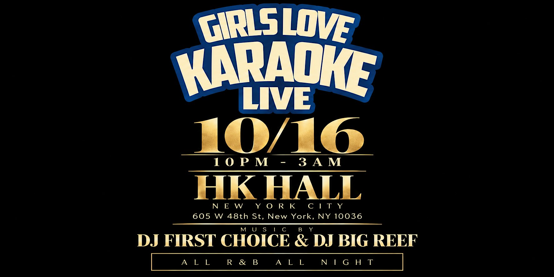 Girls Love Karaoke “Live” all R&B all night edition