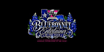 Bluebonnet Entertainer Of The Year
