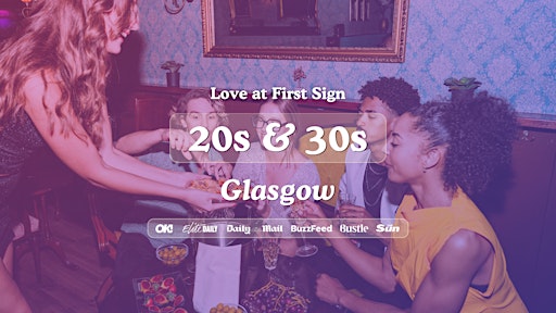 Glasgow Singles Night, 20s & 30s | The Alchemist | Love at First Sign