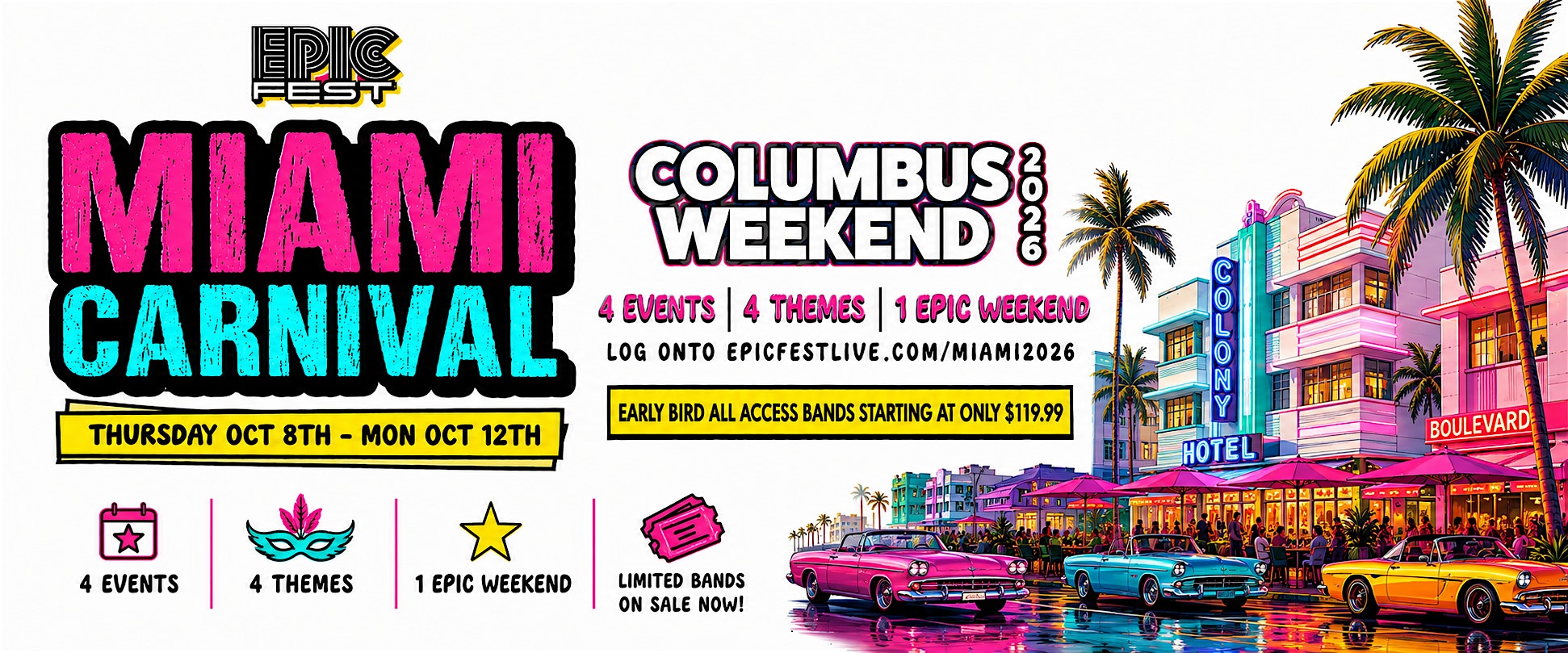 EPIC FEST MIAMI CARNIVAL 2026 | 4 EVENTS 4 THEMES 1 EPIC WEEKEND