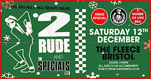 2 Rude + The Specials Ltd Xmas Special