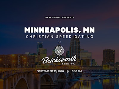 ✝️Minneapolis Christian Speed Dating | IYKYK Dating | 20s-30s | 9/30/26