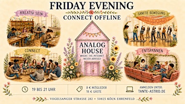 Friday Evening Connect Offline im ANALOG House