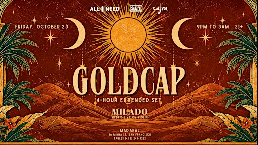 Goldcap (4-Hour Extended Set) by SET x Safra x All I Need