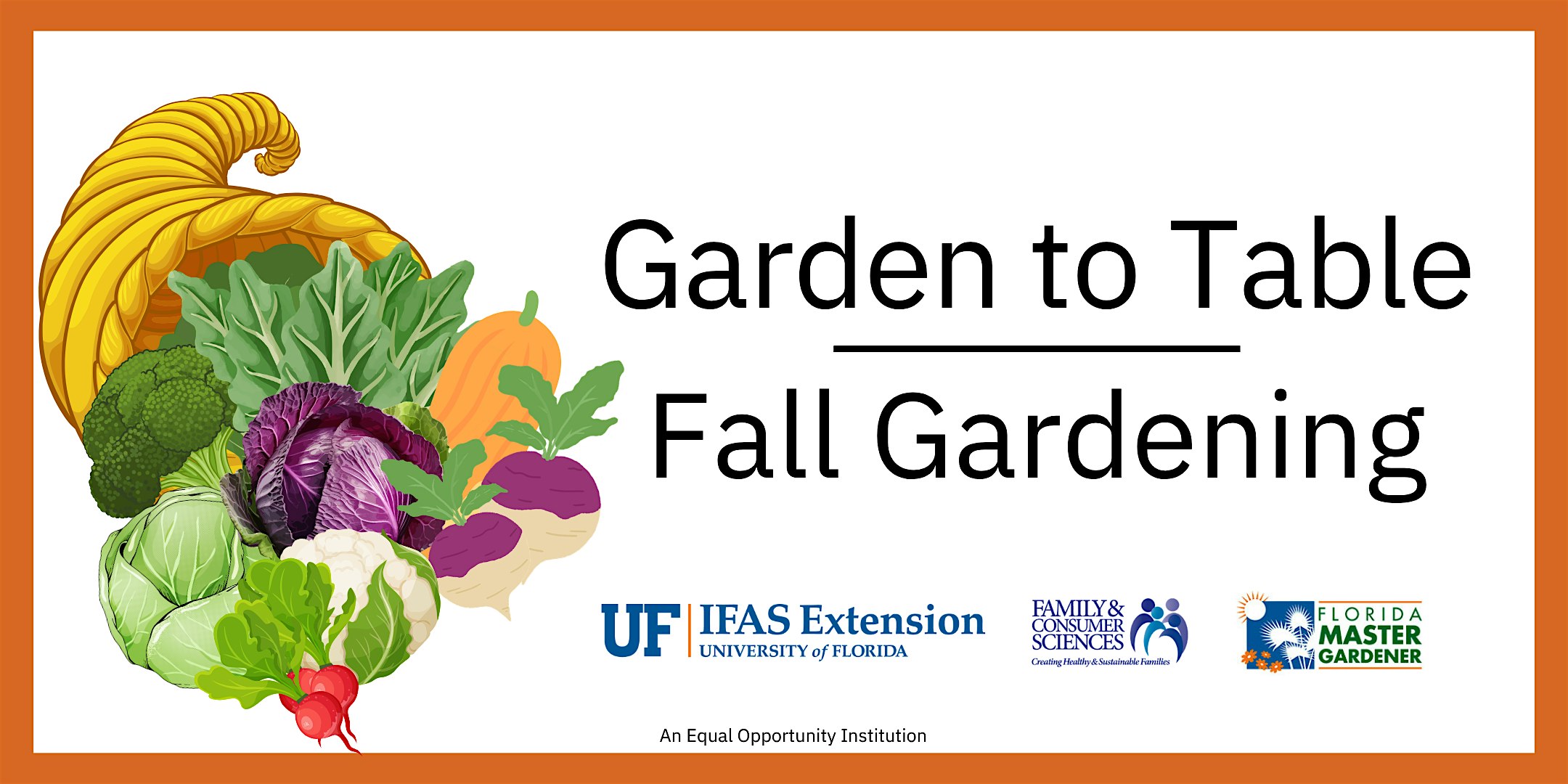 Garden to Table: Fall Gardening