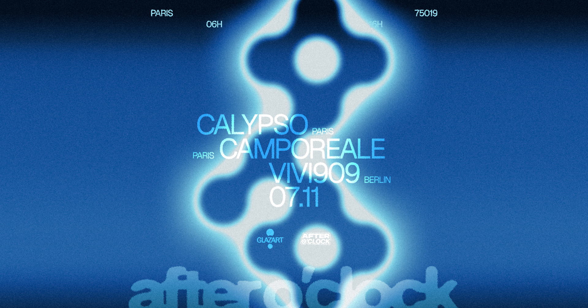 AFTER O'CLOCK: VIVI909, CAMPOREALE, CALYPSO