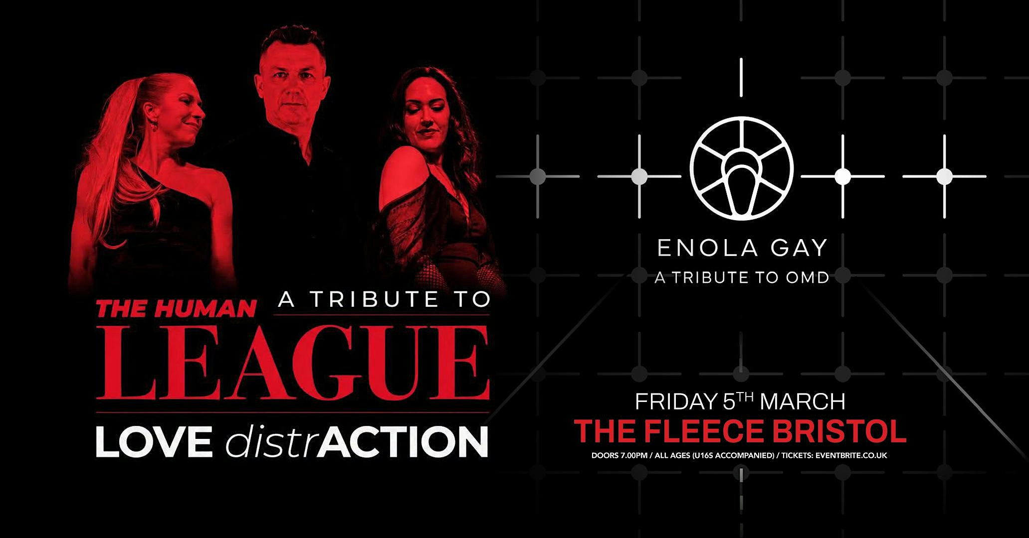 Human League tribute (LOVE DistrACTION) + Enola Gay (OMD)
