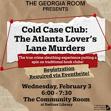 Cold Case Club with the Georgia Room: The Atlanta Lover's Lane Murders