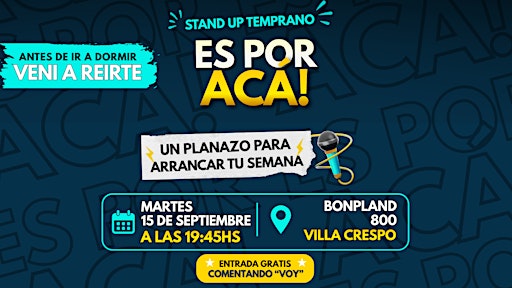 ES POR ACÁ! STAND UP TEMPRANO