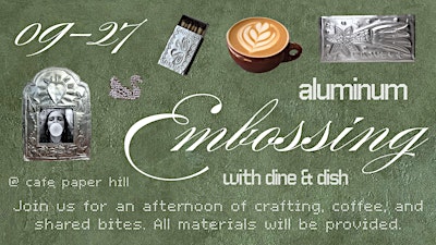Aluminum Embossing @ Paper Hill MTL