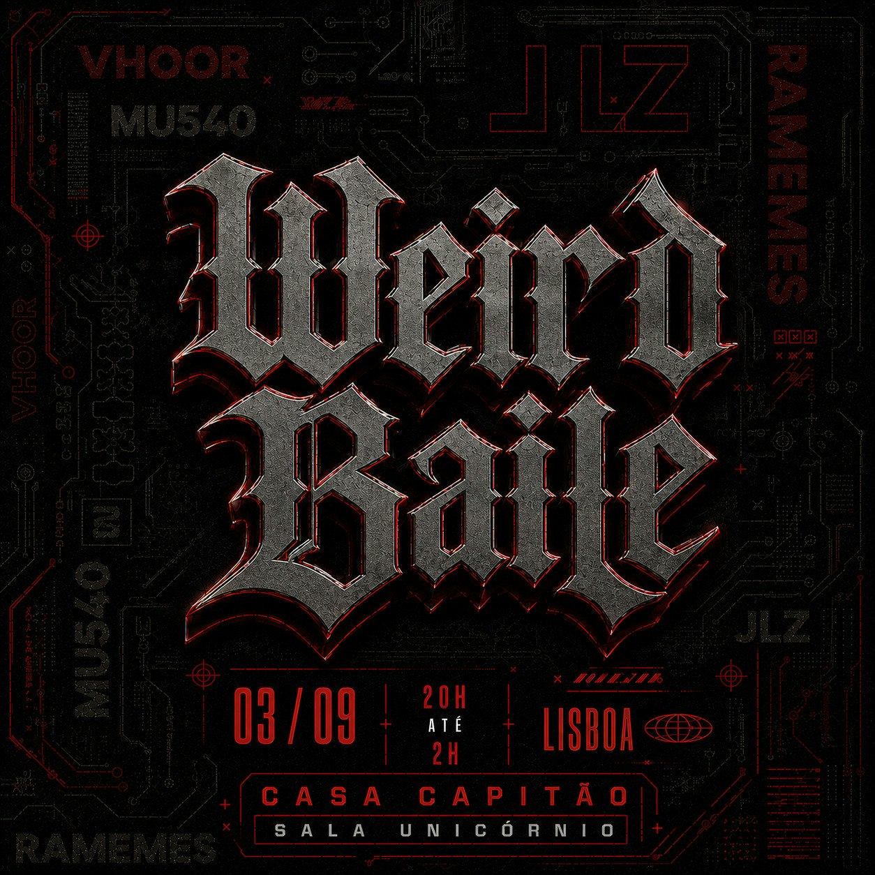 WEIRD BAILE - MU540 + VHOOR + RAMEMES + JLZ