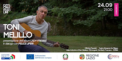 Toni Melillo  presentazione dell’album Lady Frisbee