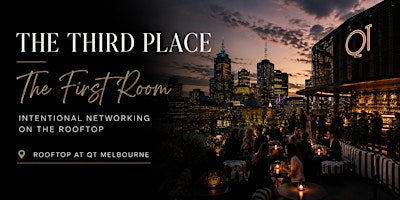 The Third Place: The First Room - Relaxed Networking Event