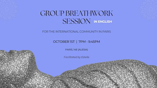 Breathwork Journey - Fully Guided in English | Paris