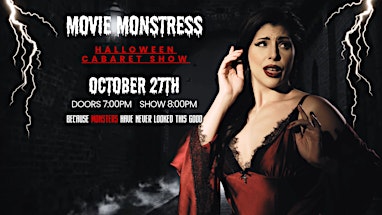 MOVIE MONSTRESS: A HALLOWEEN CABARET