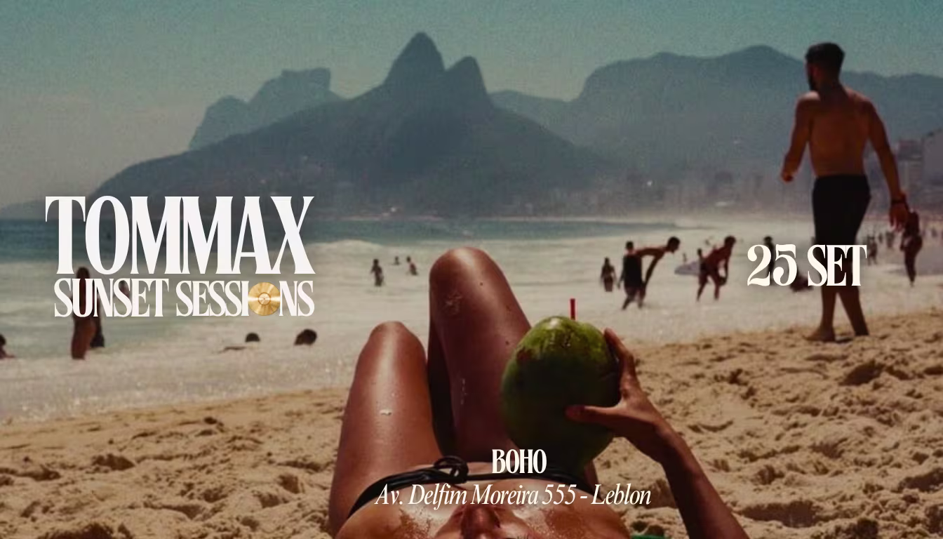 Tommax Sunset Sessions Leblon - 25 Set