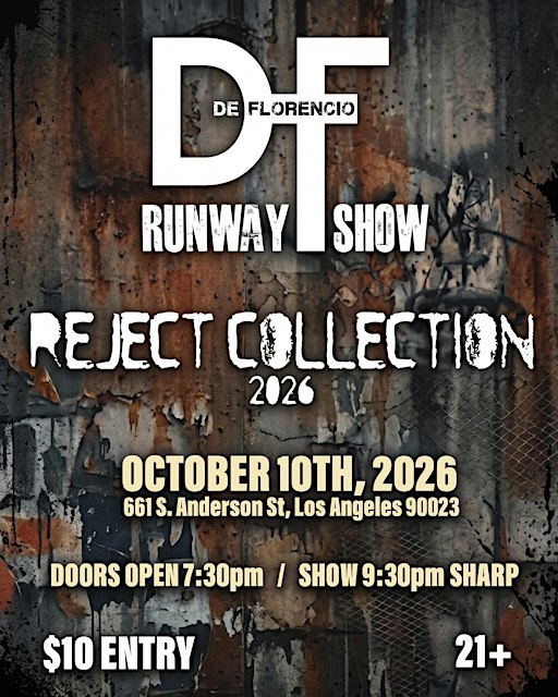 DE FLORENCIO RUNWAY SHOW - 2026 REJECT COLLECTION