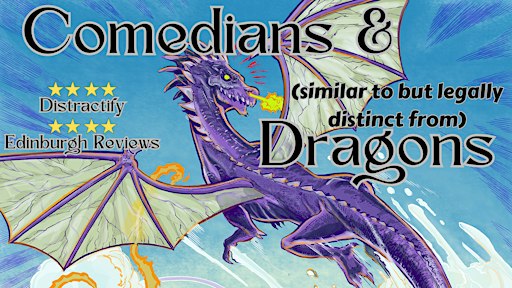 Comedians & Dragons