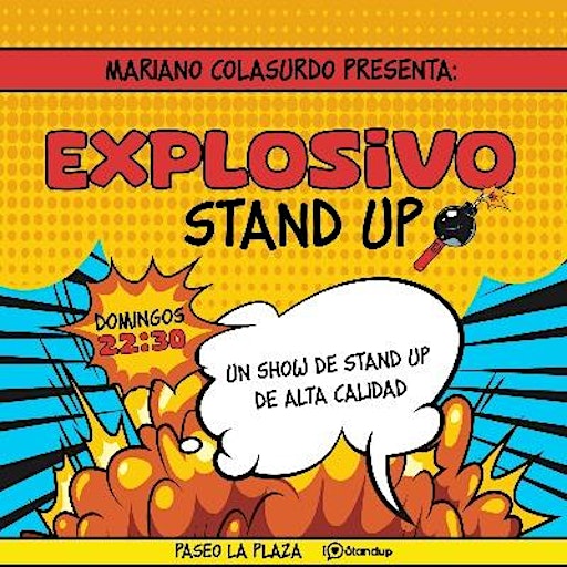 Explosivo Stand Up