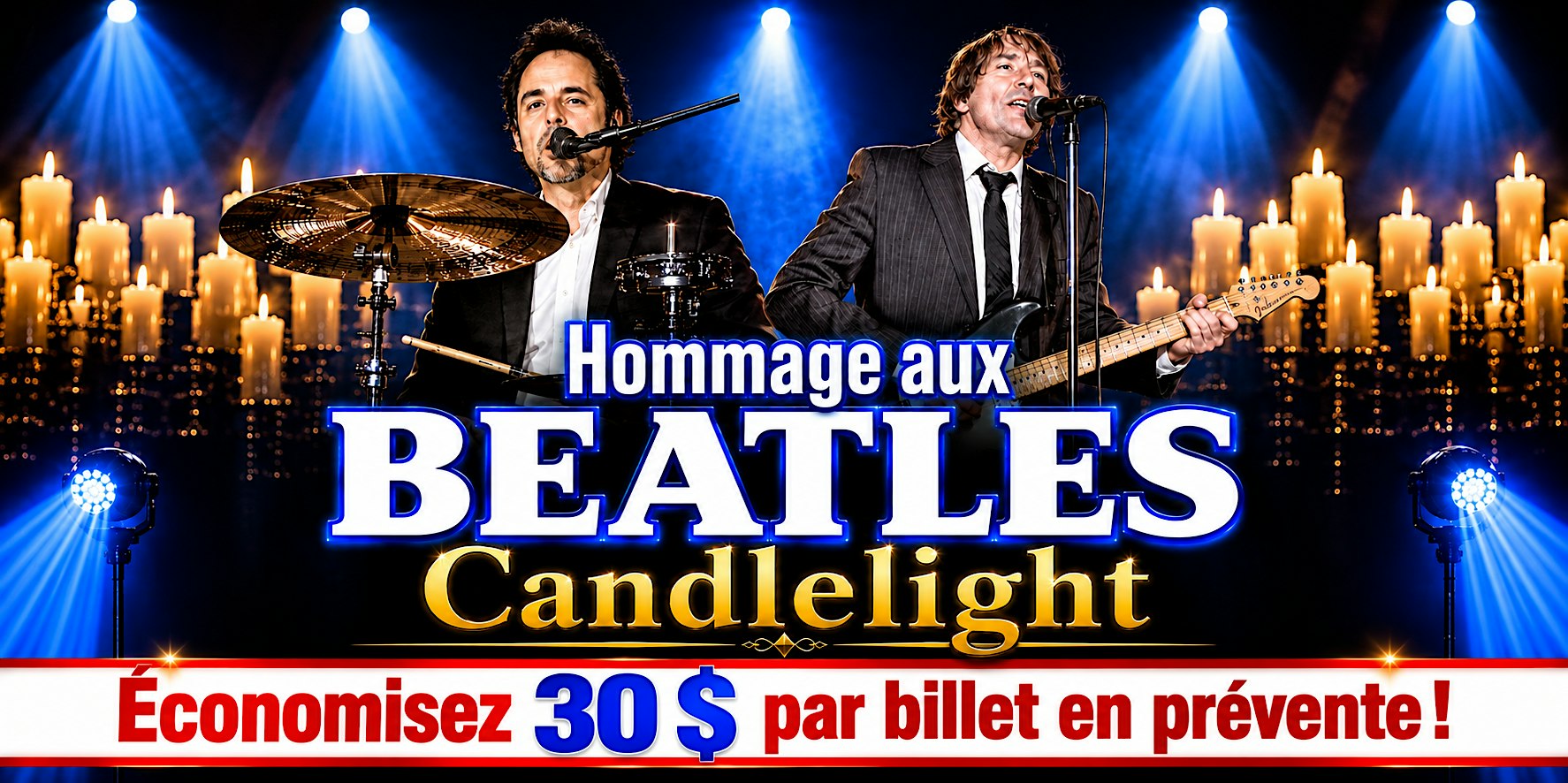 Châteauguay : Samedi 06 février 2027 - 19h30 : Hommage aux Beatles