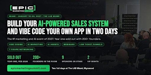 Epic Marketing Summit 2027: AI Marketing & Vibe Coding, Miami