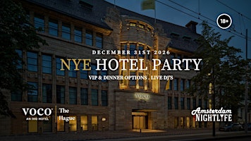Voco Hotel The Hague – NYE Hotel Party 2026