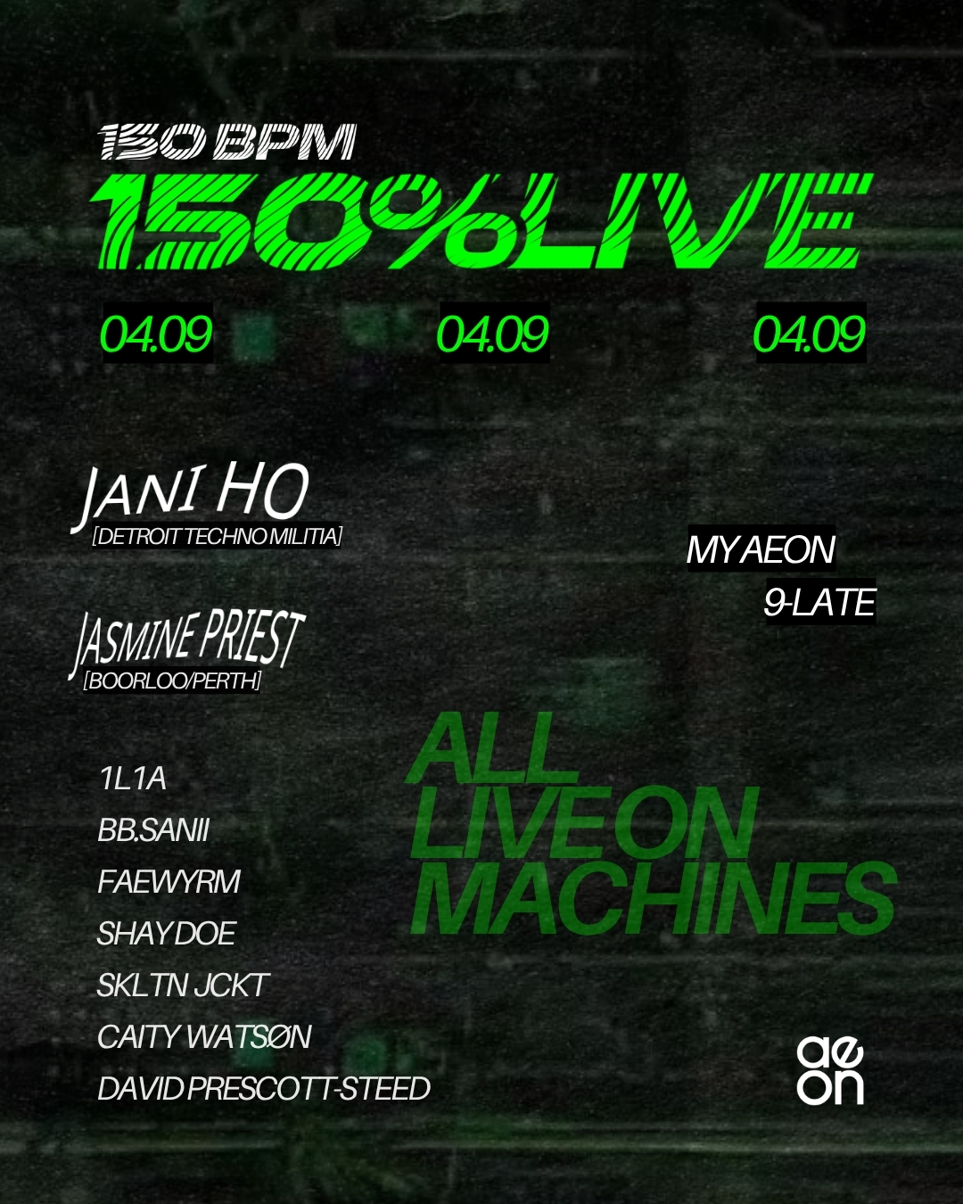 '150 LIVE' Showcase [Vol. 6] - All LIVE Electronic on Machines - My Aeon