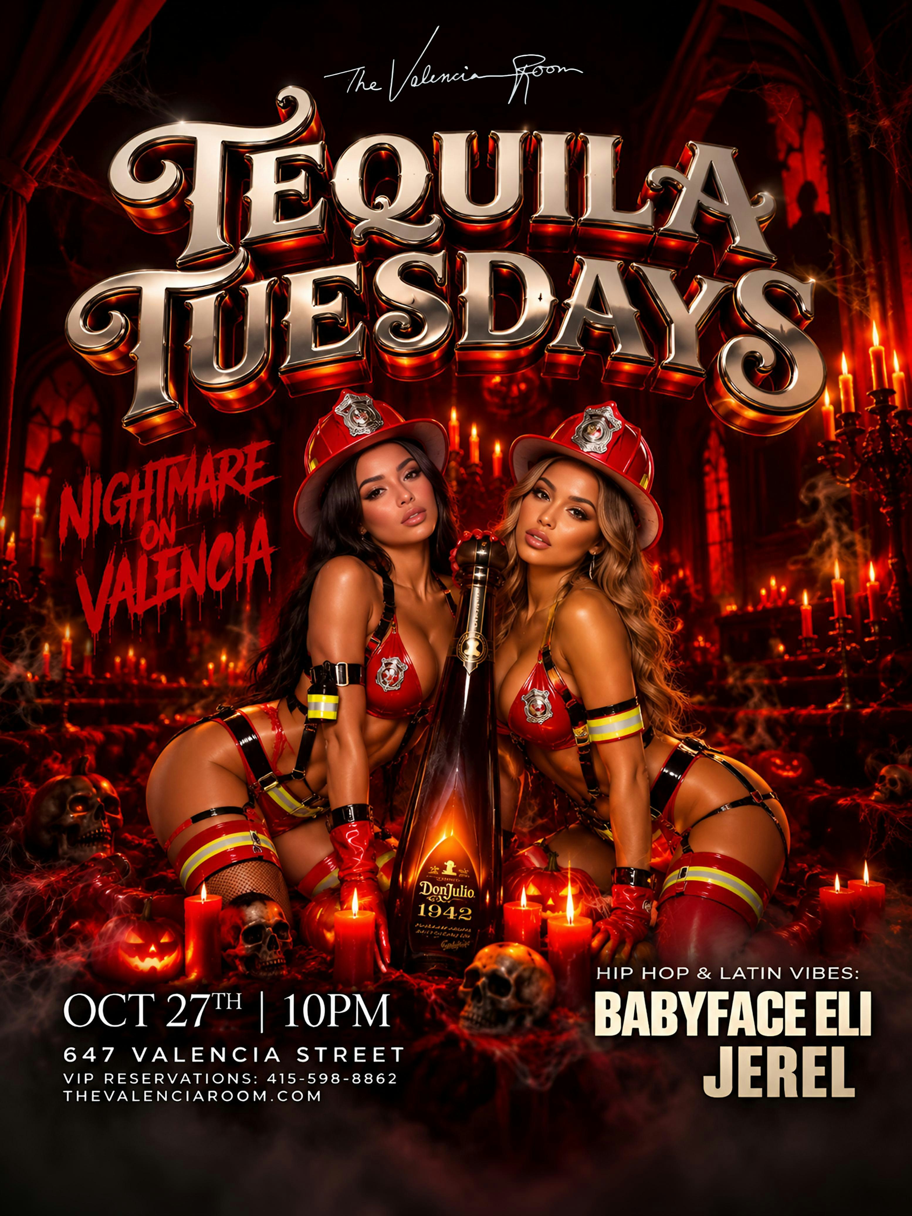 TEQUILA TUESDAYS