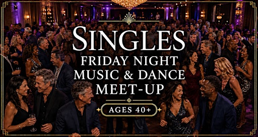 Friday night Music & Dance Meet-Up