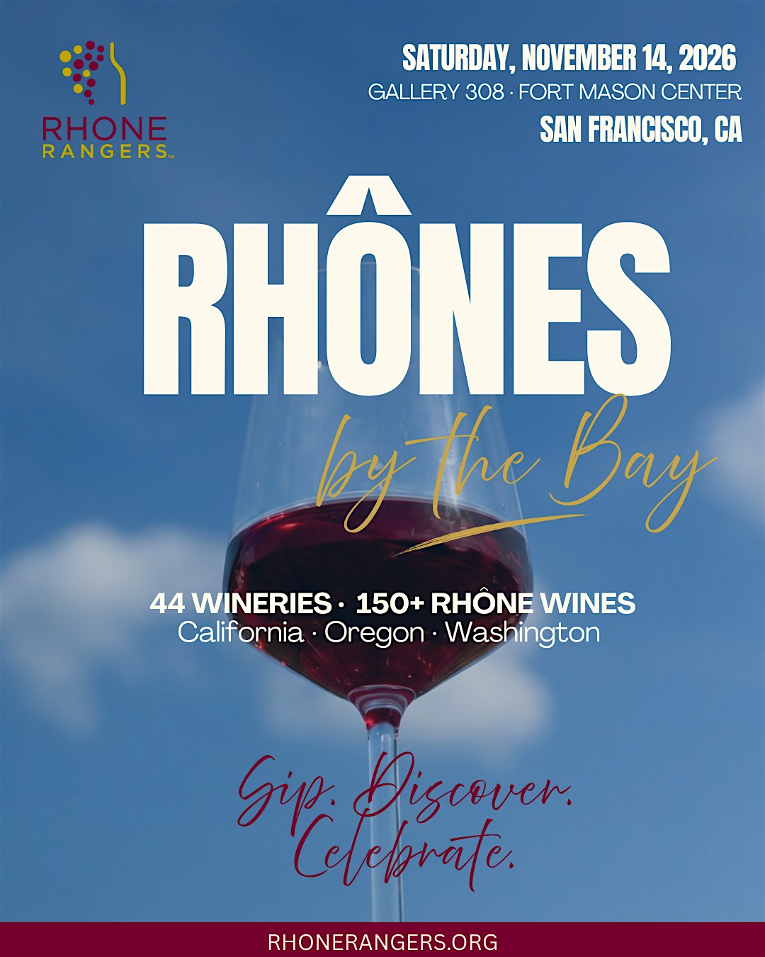 Rhônes by the Bay
