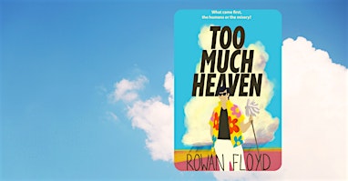 TOO MUCH HEAVEN Book Launch Party