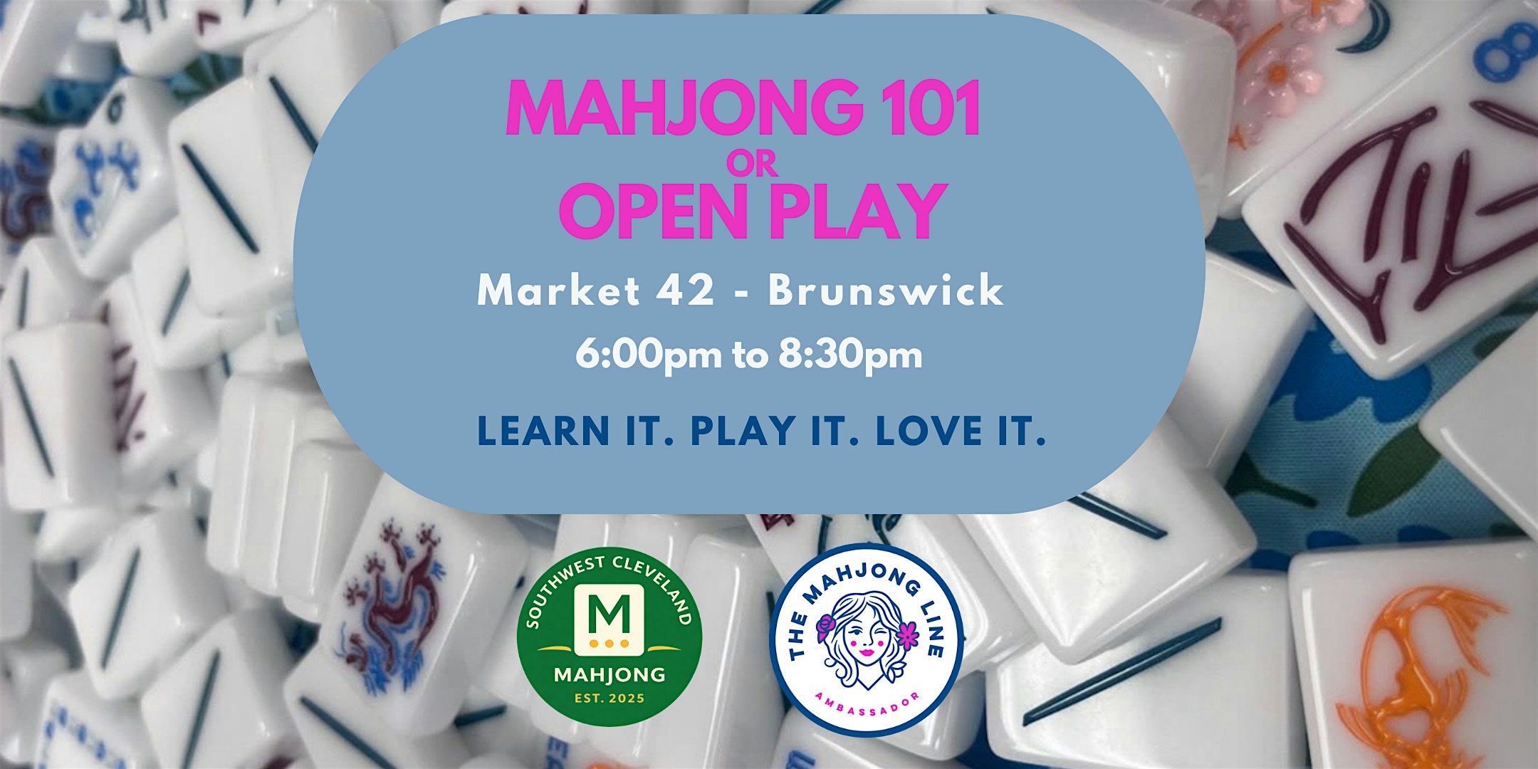 Mahjong 101 or Open Play at Market 42